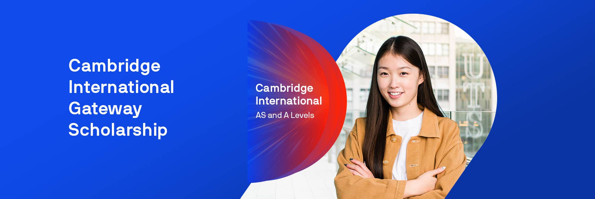 Cambridge International Gateway Scholarship