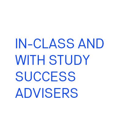 BUILT-IN ACADEMIC SUPPORT