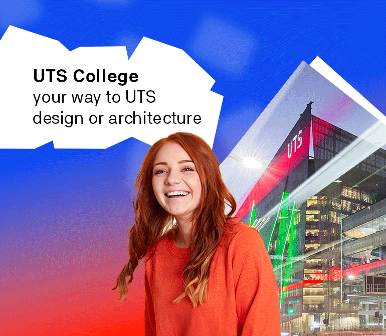 Semester 1 Domestic - Your way to UTS: Diploma of Design & Architecture