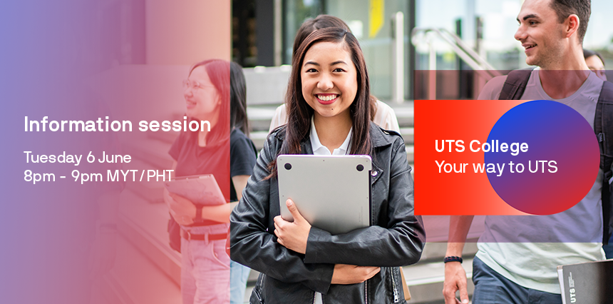 Your way to UTS – Information Session