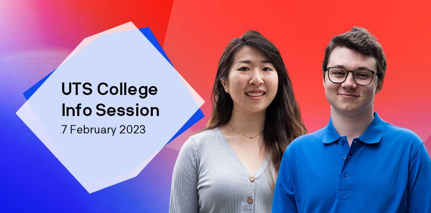 Your way to UTS - Information Session 